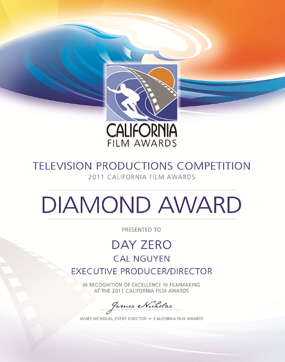 Day Zero Lethal - California Film Awards 2011 Diamond Award Winner